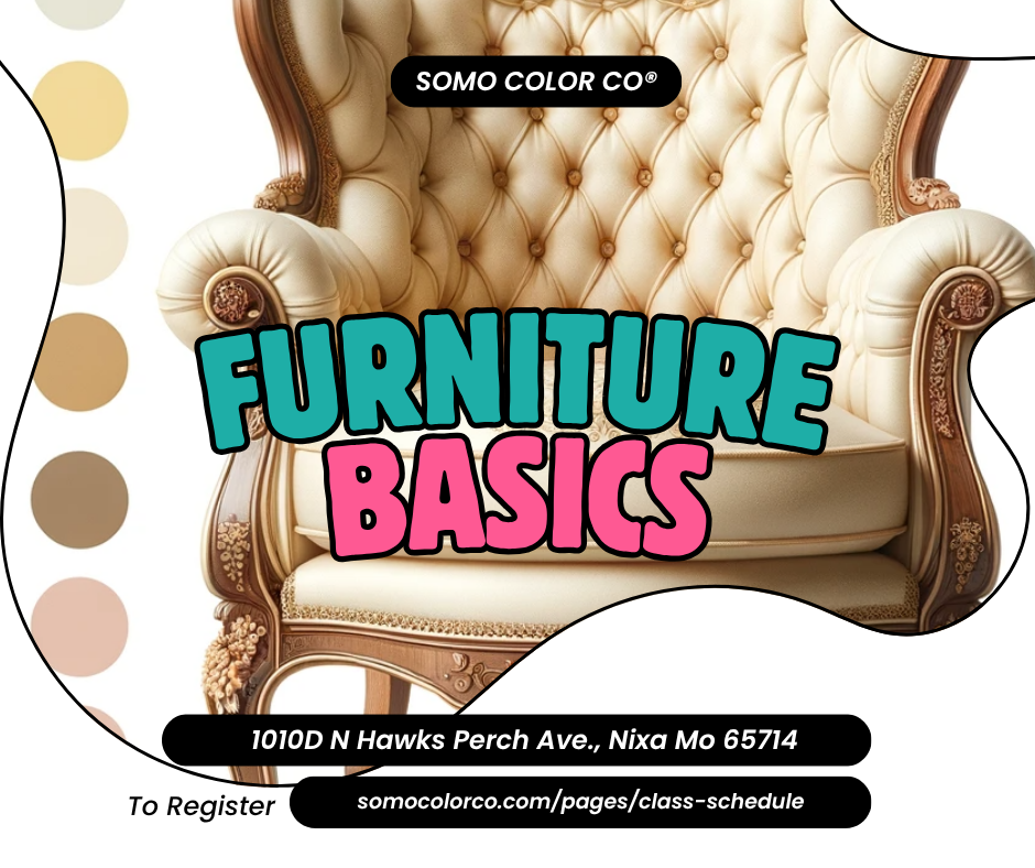 Furniture Basics Class