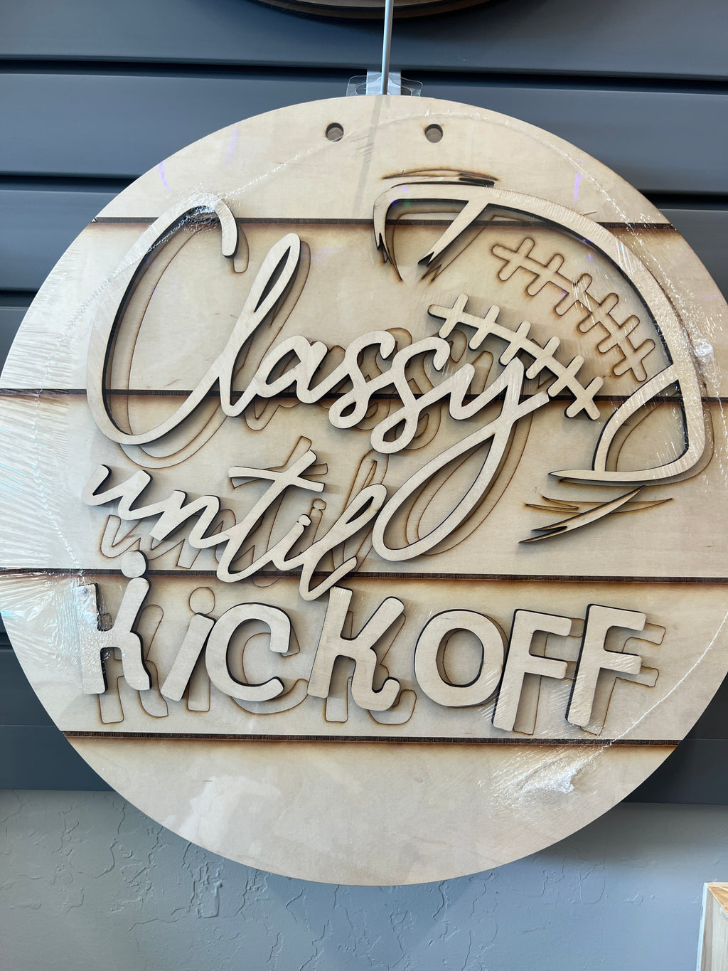 Classy Until Kickoff Door Hanger