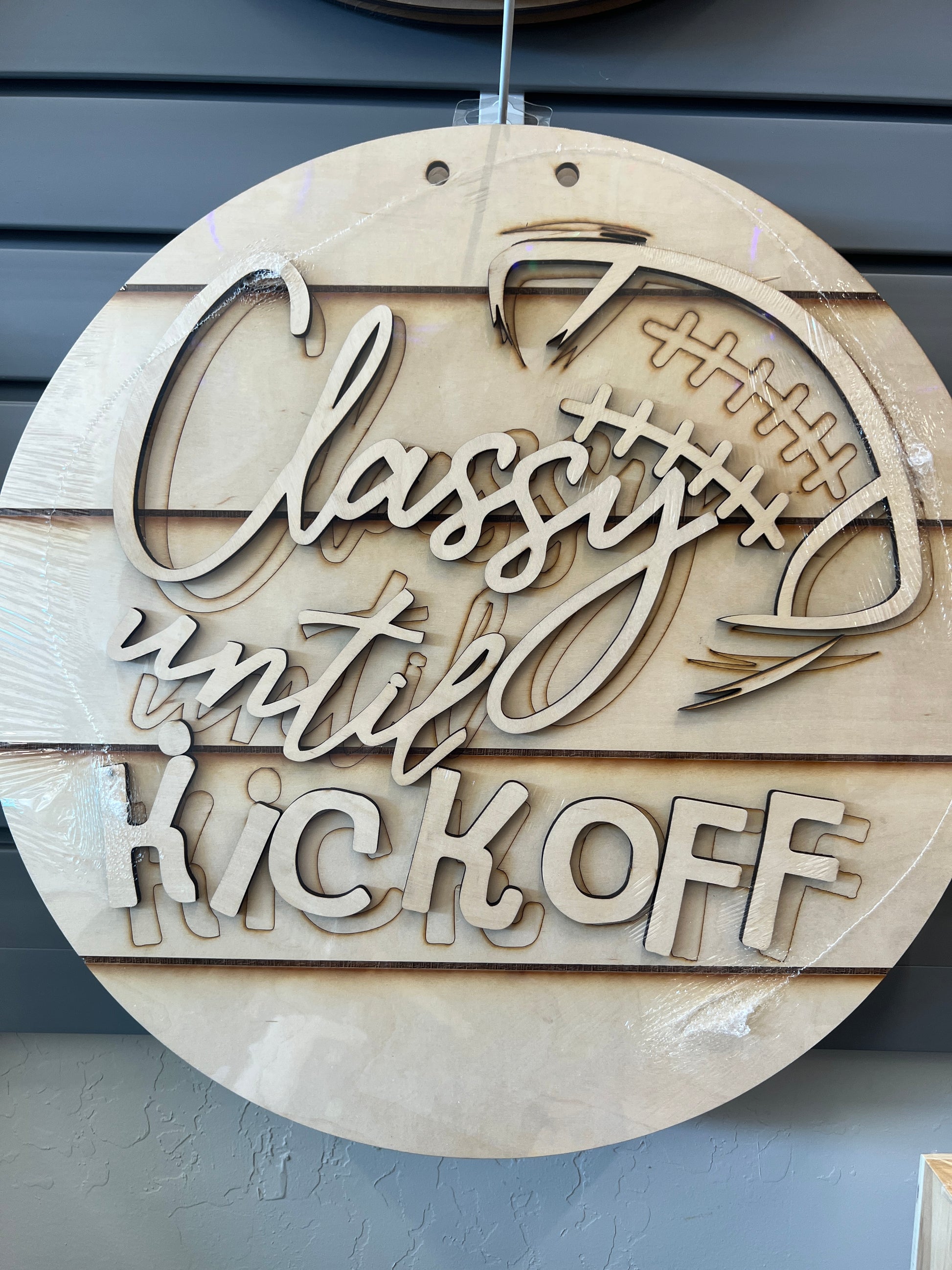 Classy Until Kickoff Door Hanger